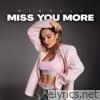 Miss You More - Single
