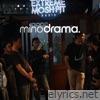 Minodrama - Live From Extreme Moshpit - Single