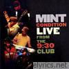 Mint Condition (Live from the 9:30 Club)