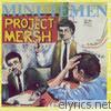 Minutemen - Project: Mersh - EP