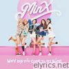 Minx - Why Did You Come To My Home - Single