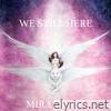 We Still Here - Single