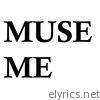 Muse Me - Single