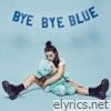 Miriam Bryant - Bye Bye Blue