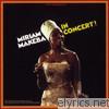 Miriam Makeba In Concert!