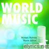 World Music Vol. 4 (feat. The Skylarks & Jikele Maweni)