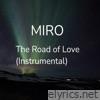 The Road of Love (Instrumental)