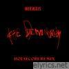 The Demoncracy (Housecore Remix) - Single