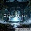 Temple Error - Single