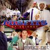Misfits Of Science - MOS Presents (International Version)