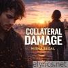 Collateral Damage - Single
