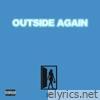 Outside Again - Single
