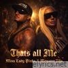 THATS ALL ME (feat. Monster Tilo) - Single