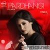 Pardhangi - Single