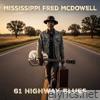 Mississippi Fred Mcdowell lyrics