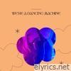 We're a Dancing Machine - Single