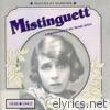 Mistinguett : Succès et raretés (1926-1942)