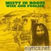 Misty In Roots lyrics