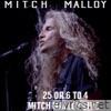 25 or 6 to 4 Mitch Malloy (Live) - Single