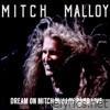 Dream on Mitch Malloy Band (Live) - Single