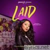Laid (Main Title from the Peacock Original Series ‘Laid’) - Single