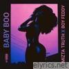 Mizta Truth - Baby Boo (feat. Boy Feddy) - Single