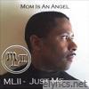 Mom Is an Angel - Single