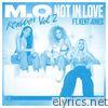 M.o - Not In Love (Remixes, Vol. 2) [feat. Kent Jones] - EP