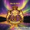 Mo B. Dick lyrics