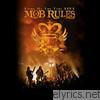 Mob Rules - Signs of Time - Live