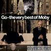 Moby - Go - the Very Best of Moby