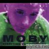Moby - Everytime You Touch Me - EP