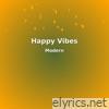 Happy Vibes