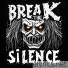 Break the Silence - Single