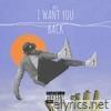 I Want You Back (feat. Shaquees) - Single