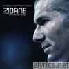 Zidane, A 21st Century Portrait (An Original Soundtrack By Mogwai)