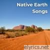 Native Earth Songs - EP