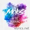 In the Morning (feat. Kepler) - Single