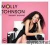 Molly Johnson - Messin' Around (Bonus Track Version)