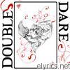 Molotov Jukebox - Double Dare - EP