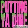 Putting Ya Dine (Remix) [feat. YoungBoy Never Broke Again] - Single