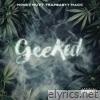 Geeked (feat. TrapBabyy Magic) - Single