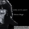 Dark Into Light (feat. Martin Valins) - Single