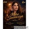 Mere Saawariya - Single