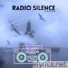 Radio Silence - Single