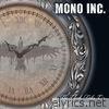 Mono Inc. - The Clock Ticks on 2004 - 2014