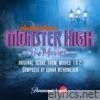 Monster High: Original Score from Movies 1 + 2