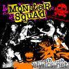 Monster Squad - Strength Through Pain + All Out Of Control EP