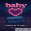 Baby (feat. Maks) - Single