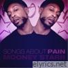 Songs About Pain - EP